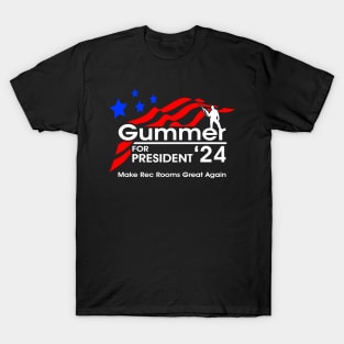 Gummer for President 2024 T-Shirt